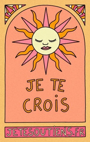 Carte T’es Relou·e « Je te crois »